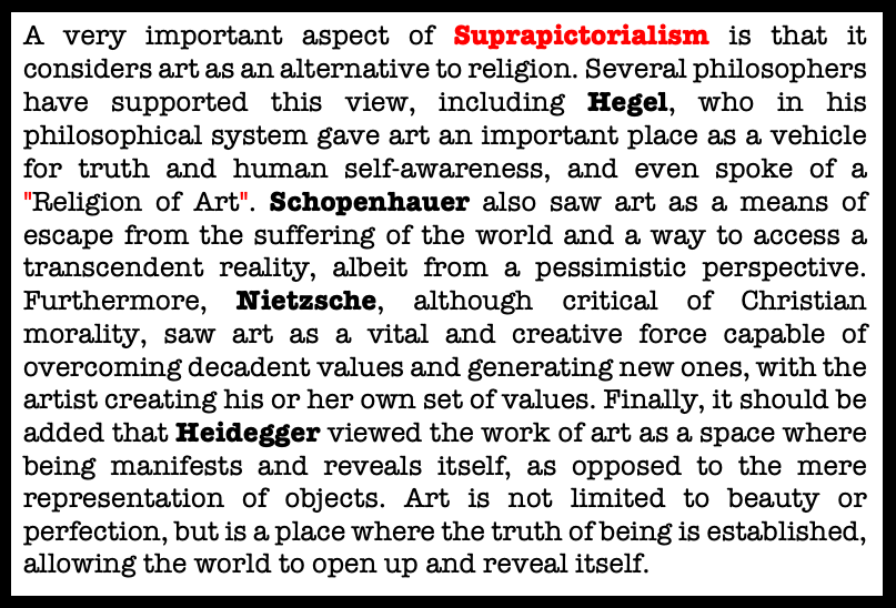 Suprapictorialism considers Art as a Religion